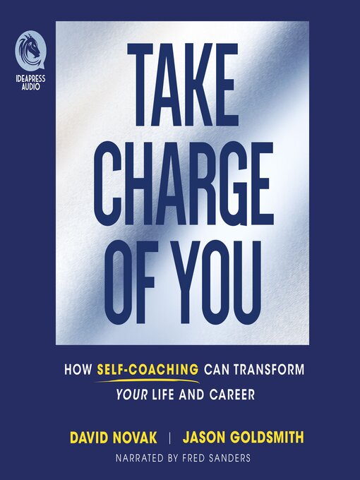 Title details for Take Charge of You by David Novak - Available